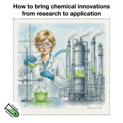 How to bring chemical innovations from research to application